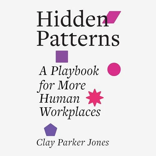Hidden Patterns By Clay Parker Jones